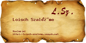 Loisch Szalóme névjegykártya